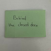 Behind the closed door
