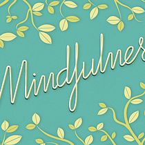 Mindfulness. Un proyecto de Diseño gráfico, Ilustración tradicional y Tipografía de Andrea Soler - 22.05.2015
