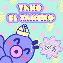 Tako el Takero . Un progetto di Design di giocattoli, Graphic design e Illustrazione tradizionale di Hoshi - 03.01.2015