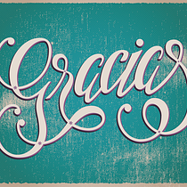 Lettering ¡Gracias!. Graphic Design, T, and pograph project by anacatelli - 04.29.2015