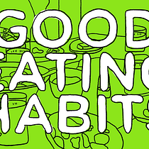 GOOD EATINGS HABITS. Un progetto di Animazione e Video di BUEN JAVIER - 28.10.2016