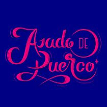 Proyecto del curso: Asado de Puerco. Calligraph, Design, Graphic Design, T, and pograph project by lacelestinastudio - 01.30.2017