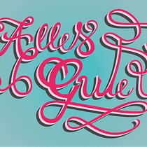 Alles Gute - Maria Bieler. Graphic Design project by Maria Bieler - 01.22.2017