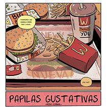 Mi Proyecto del curso: PAPILAS GUSTATIVAS. Comic, and Traditional illustration project by Rosa Codina - 06.22.2017