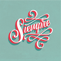 Siempre by: marm13_. Calligraph, Pencil Drawing, Design, and Lettering project by Mariana Ramírez - 07.13.2018