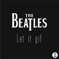 The Beatles - Let it gif. Un proyecto de Animación 2D, Animación de personajes, Diseño de personajes, Ilustración tradicional, Motion Graphics y Rigging de jmreggi - 16.08.2018