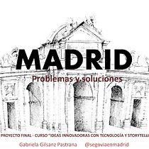 Madrid... Esa "Gran" Ciudad. Creativit project by Gabriela Pastrana - 10.22.2018
