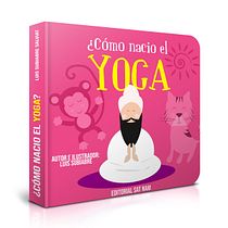 ¿Cómo nació el yoga?. Projekt z dziedziny Ilustracja c i frowa użytkownika Luis Subiabre Salviat - 25.11.2018