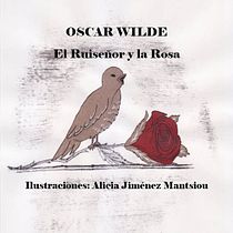El Ruiseñor y la Rosa, proyecto final. Por Alicia Jiménez Mantsiou. Traditional illustration, and Children's Illustration project by aliciajmantsiou - 06.02.2019