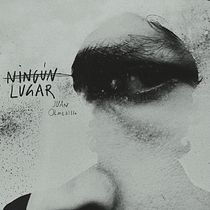Portada del Disco ¨NINGÚN LUGAR¨. Concept Art project by Alejandro Armas Vidal - 05.03.2019