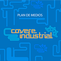 Plan de Medios Covere Industrial. Un progetto di Pubblicità di tania_rmz - 23.07.2019