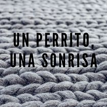 Un perrito, una sonrisa.. Marketing, e Publicidade projeto de Frankcelys Viloria - 18.08.2019