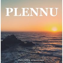 Mi Proyecto del curso: Naming: PLENNU, nutrición consciente. Un projet de Naming de anagabriela.rosas - 22.10.2019