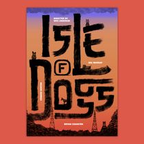 Lettering de cine: Isle of dogs. Film, Traditional illustration, and Lettering project by Chloé Etard - 11.30.2019