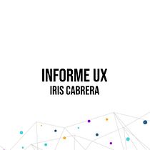 Mi Proyecto del curso: Principios fundamentales de UX. Een project van  Ontwerp van Iris Cabrera Quesada - 01.03.2021
