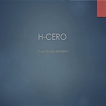 H-CERO: proyecto de naming para app y conjunto de dispositivos de foto trampeo  . Un projet de Naming de Ángel Librado López - 11.03.2020