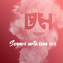 Mi Proyecto del curso: DHTeatro Company. Fine Arts project by Douglas Hernandez - 04.13.2020