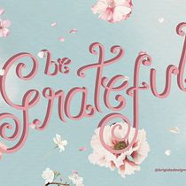 Be Grateful! . Calligraph, Drawing, Pencil Drawing, Artistic Drawing, Digital Drawing, T, pograph, Design, and Design project by Brígida Marques - 04.13.2020