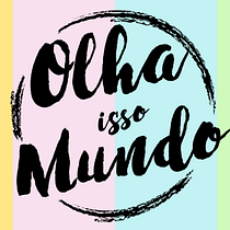 Meu projeto do curso: Olhaissomundo. Un progetto di Comunicazione e Creatività di Camila Hardy - 08.05.2020