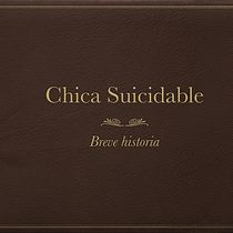 Mi Proyecto del curso: Copywriting: 'CHICA SUICIDABLE'. Cop, and writing project by Carmen García Visdómine - 06.08.2020