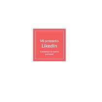 Mi Proyecto del curso: LinkedIn: construye tu marca personal . Projekt z dziedziny Komunikacja i Marketing użytkownika Yohana Geist - 11.06.2020