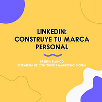 Mi Proyecto del curso: LinkedIn: construye tu marca personal . Projekt z dziedziny Br, ing i ident i fikacja wizualna użytkownika Brenda Blanco - 12.06.2020