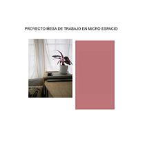 Mi Proyecto del curso: Diseño y construcción de espacios de trabajo handmade. Un projet de Architecture de Carla Taverna - 24.06.2020