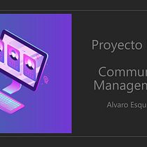Mi Proyecto del curso: Introducción al community management. Marketing de conteúdo projeto de Alvaro Esquivel Solano - 05.08.2020