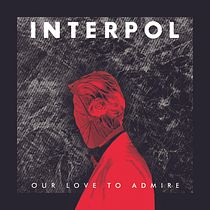 Dirección de arte para portadas de discos - Proyecto: Our Love to Admire de Interpol. Art Direction, Br, ing, Identit, Graphic Design, Packaging, and Collage project by Sebastián Cerecero - 07.28.2020