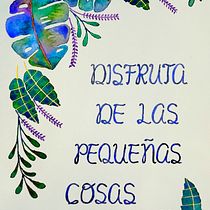 Lámina Disfruta de las pequeñas cosas. Un progetto di Calligrafia, Illustrazione botanica e Pittura ad acquerello di Elena Astiz Luna - 06.08.2020