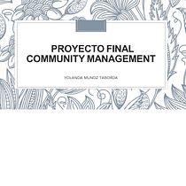 Mi Proyecto del curso: Introducción al community management. Creativit project by ycmunoz24 - 09.09.2020