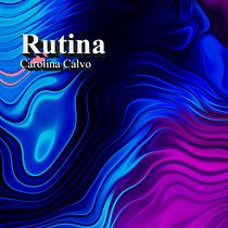 Rutina. Writing project by Carolina Calvo Ceja - 10.16.2020