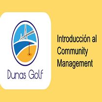 Mi Proyecto del curso: Dunas Golf. Communication project by 3bgestionintegral - 12.08.2020