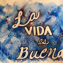 La Vida es Buena. Un progetto di Calligrafia e Pittura ad acquerello di BENJAMIN CORRALES - 31.05.2021
