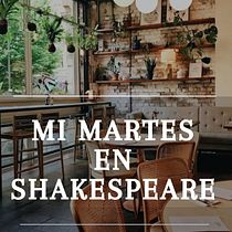 Mi martes en Shakespeare Ein Projekt aus dem Bereich Schrift, Stor, telling, Erzählung, Literarisches schreiben und Kreatives Schreiben von mayramontesc55 - 16.01.2021