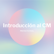 Mi Proyecto del curso: Introducción al community management. Digital Marketing & Instagram Marketing project by María Reinoso - 01.31.2021