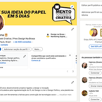 Meu Projeto de Curso - Patricia Penna: Estratégias para se destacar no LinkedIn. Un progetto di Br, ing, Br e identit di Patricia Penna - 16.02.2021
