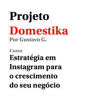 Conclusion Project - Instagram Strategy for Business Growth, by Gustavo G. . Content Marketing, Digital Marketing, Instagram Marketing, and Marketing project by Gustavo Garcia De Andrade - 02.20.2021