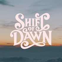 Shift of Dawn. Digital Lettering project by Karla Varela - 04.12.2021