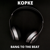 Kopke - Bang to the music. Música projeto de Carlos Kopke - 13.02.2021