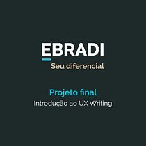 Meu projeto do curso: Introdução ao UX Writing Ein Projekt aus dem Bereich UX / UI, Informationsdesign, Cop, writing und App-Design von murillo.s.vigo - 22.05.2021