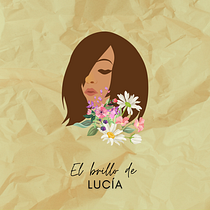 El brillo de Lucía. Writing, Stor, telling, Children's Illustration, and Narrative project by Elizabeth Alba Leiva - 06.04.2021