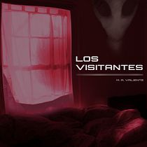 Novela LOS VISITANTES. Un projet de Écriture, Créativité, Stor, telling, Narration, Écriture de fiction , et Écriture créative de Miguel Angel Valiente Nascimento - 30.06.2021
