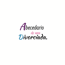 Abecedario  de una divorciada @abcedariodeunadivorciada. Social Media, Digital Marketing, Mobile Marketing, Instagram, Communication & Instagram Marketing project by Luiselen Gonzalez - 08.23.2021