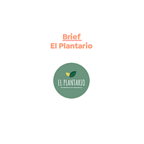 Mi Proyecto del curso: Proyecto Final / Final project"El Plantario". Creative Consulting, Marketing, Communication, Br, Strateg, and Advertising project by Carolina Zakrajsek - 09.06.2021