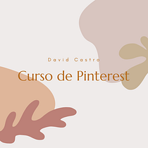 Curso de pinterest - David Castro. Information Design, Social Media, and Digital Marketing project by training_7 - 09.12.2021