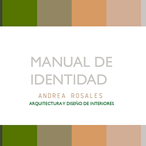 Mi Proyecto del curso: Desarrollo de un manual de identidad corporativa. Un projet de Design , Br, ing et identité, Gestion de la conception, Marketing, Architecture d'intérieur, Design d'intérieur , et Architecture de Andrea Rosales - 14.09.2021