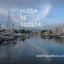 HUIDA DE SICILIA. Writing, Creativit, Stor, telling, and Narrative project by Marta Guerras Casado - 10.31.2021