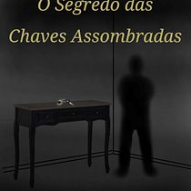 O Segredo das Chaves Assombradas. Un projet de Écriture, Narration, Stor , et telling de anasoraia - 31.10.2021