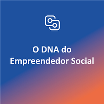 Dna do empreendedor Social - Business Round. Un projet de Gestion de la conception, Design graphique, Design de l'information, Marketing , et Communication de Cadu Rios - 12.11.2021